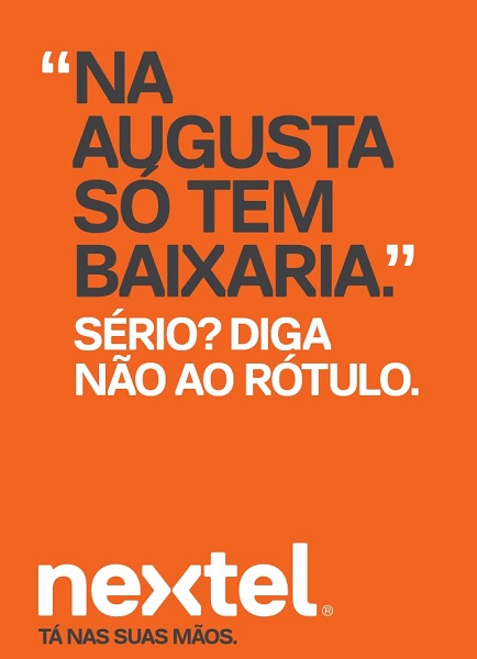 Dando continuidade à campanha “Rótulos”, Nextel quer mostrar a São Paulo que existe por trás dos estereótipos