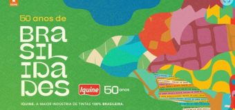 50 Anos de Brasilidades: Iquine lança campanha em comemoração a meio século de história